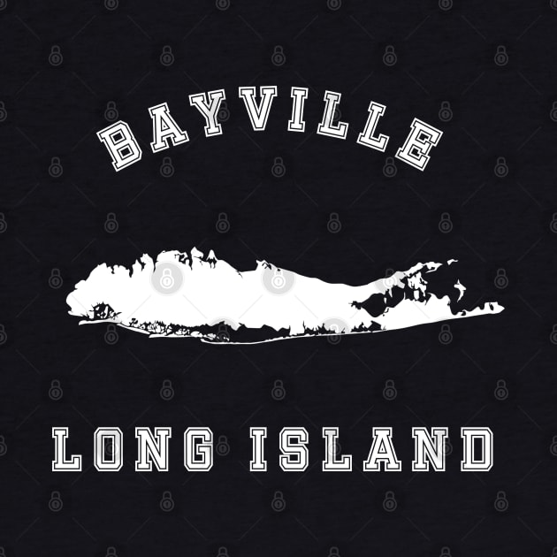 Bayville Long Island (Dark Colors) by Proud Town Tees